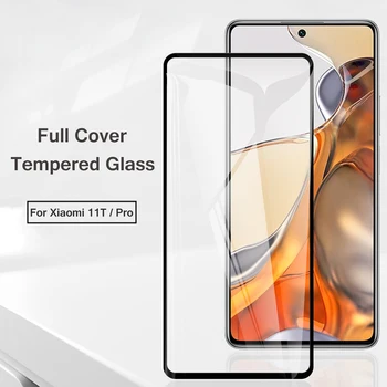 A Xiaomi 11T Pro Teljes Borító Edzett Üveg kijelző Védő fólia robbanásbiztos Védelmi Film