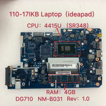 Laptop Alaplap Lenovo 110-17ikb/110/17ikb Sr348/4415u/Ddr4 4GB Dg710/NM-B031/Rev1.0 teszt ok